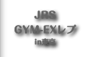 JRS GYM-EXレプ in東京